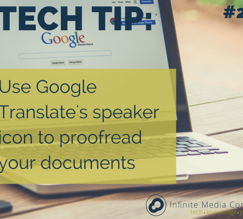 tech-tip-3 tech tip use google translate's speaker icon to proofread your documents