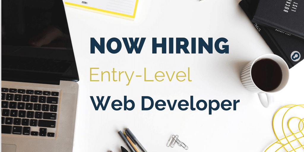 now hiring entry level web developer